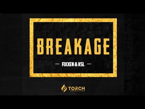 Fixxen & KSL - Breakage (Original Mix)