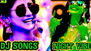 DJ SONG TAMIL NIGHT VIBES REMIX TAMIL