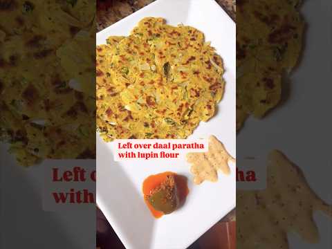 Lupin Flour- weight loss hero flour! Make this lupin flour paratha for your weight loss journey