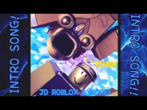 JD - Roblox & More! | Intro Song