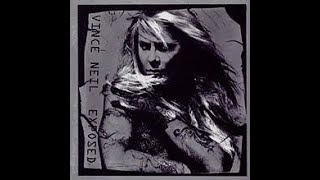 Vince Neil - You&#39;re Invited (But Your Friend Can&#39;t Come)