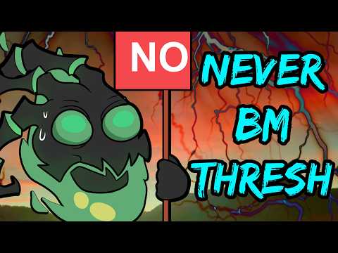 Never Bm a THRESH Player!