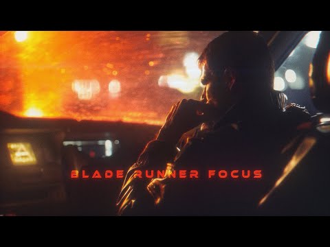 Blade Runner Focus: UNIQUE Cyberpunk Ambient [MOODY RETRO VIBES] Calm Sci Fi Music