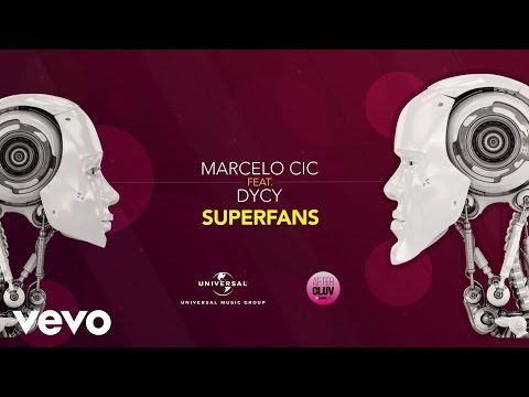 Marcelo CIC - Superfans (Lyric Video) ft. Dycy