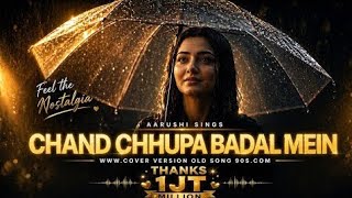 Download lagu Chand Chupa Badal Mein 🌙 | Romantic Female Cover | Aarushi Singh mp3