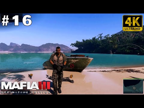 🎮 [4K] Mafia III: Definitive Edition | Gameplay Walkthrough - Part 16 [ PC 4K 60FPS ]