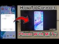 How To Connect Phone With Mi Android Tv | Connect Phone With Mi Tv | MiTv Screenmirroring