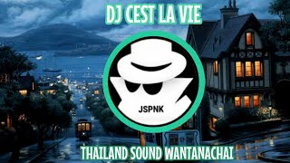 Download lagu DJ CEST LA VIE X THAILAND SOUND WANTANACHAI MENGKANE TIKTOK VIRAL mp3