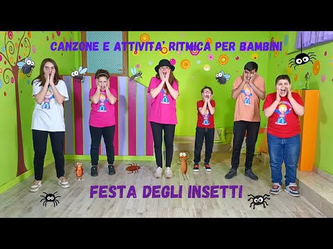 CANZONE E ATTIVITA' RITMICA SUGLI INSETTI PER  INFANZIA E PRIMARIA-"FESTA DEGLI INSETTI"