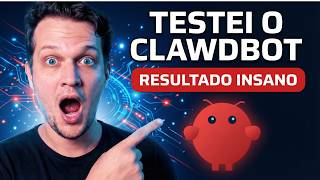 Clawdbot: A IA que Roda 24h, Lembra TUDO e Faz Tarefas por Você (Moltbot)