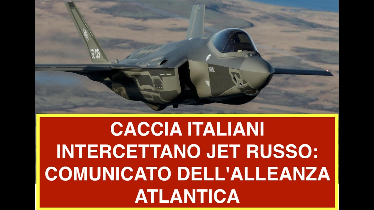 CACCIA ITALIANI INTERCETTANO JET RUSSO: COMUNICATO DELL'ALLEANZA ATLANTICA