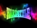 BEST HARDSTYLE EVER MADE