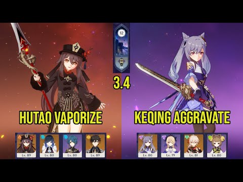 C1 HU TAO Vaporize & C2 KEQING Aggravate | 3.4 Spiral Abyss Floor 12 | Genshin Impact
