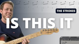 Is This It - The Strokes - Guitar Tutorial