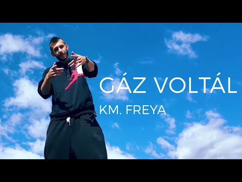 Tasi - Gáz Voltál km. - Freya (Official Music Video)