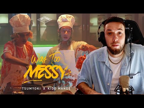Tsumyoki x Kidd Mange - Way Too Messy || Classy's World Reaction