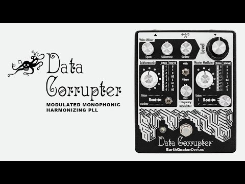 EarthQuaker Devices Data Corrupter Modulated Monophonic PLL Harmonizer