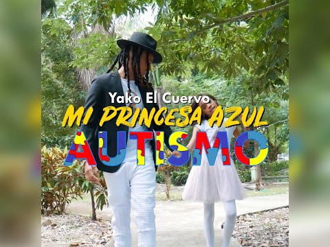 Yako el cuervo -Mi Princesa 👸 azul 💙 Autismo