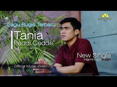TANIA PEDDI CEDDE - HAMMAD IRVAN ( OFFICIAL MUSIC VIDEO )