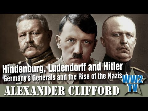 Hindenburg, Ludendorff and Hitler: Germany's Generals and the Rise of the Nazis