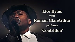 Roman GianArthur Performs 'Contrition' - Live Bytes