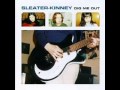 Sleater-Kinney - Buy Her Candy 