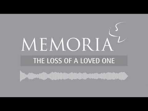 The loss of a loved one - Episode 2:  'What are my choices?'