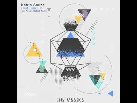 Katrin Souza - Lost Sun (Robert Babicz Remix)