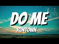 Do Me By Runtown Lyrics