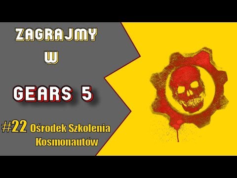 Gears 5 - Ośrodek Szkolenia Kosmonautów #22 (PC)