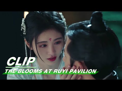 Clip: Ju Jingyi Apologizes And Kisses Zhang Zhehan | The Blooms At RUYI Pavilion EP22 | 如意芳霏 | iQIYI