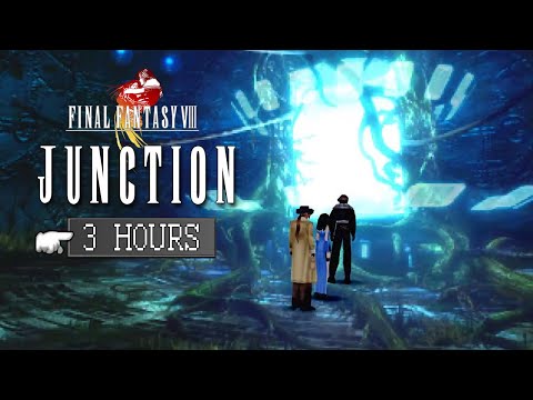 Final Fantasy VIII Soundtrack - Junction (Fully looped) [3 Hours]