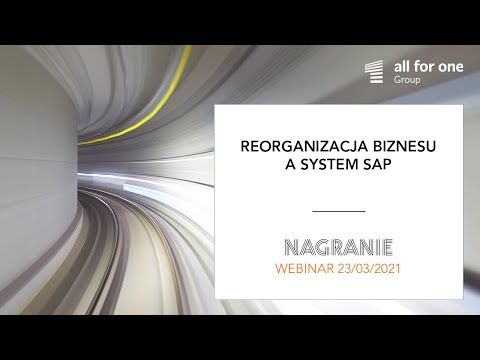 Reorganizacja biznesu a system SAP