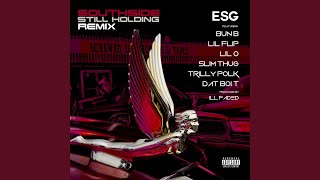Southside Still Holdin (Remix)