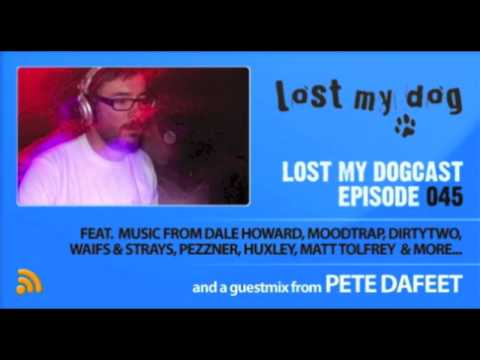 Lost My Dogcast - Episode 45 with Pete Dafeet