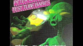 Peter And The Test Tube Babies . Long Way From Home