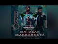 My Dear Markandeya Bro BASS BOOSTED SONG USE HEADPHONES