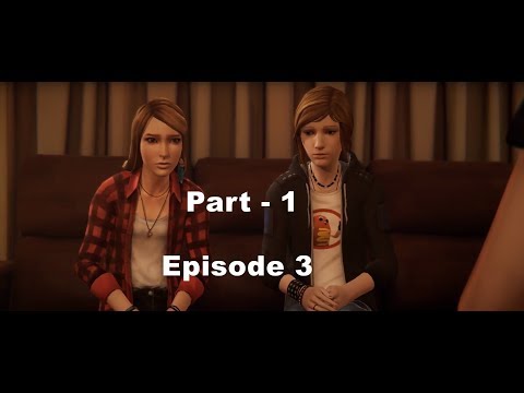 LIFE IS STRANGE BEFORE THE STORM Episode 3 Gameplay Walkthrough Part 1 [4k No Commentary]