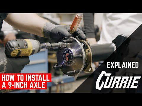 How to Install a Currie 9-Inch Axle | Explained