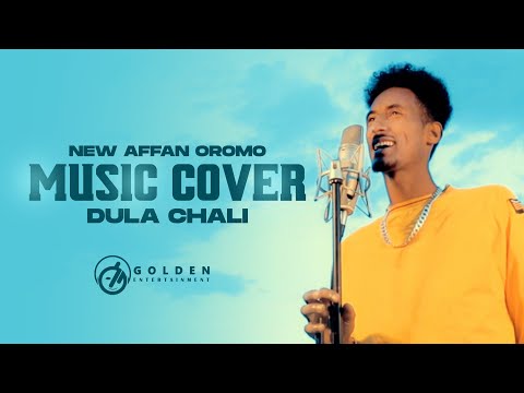 Dula Chali - New Ethiopian Oromo Music Cover 2022 [Official Video]