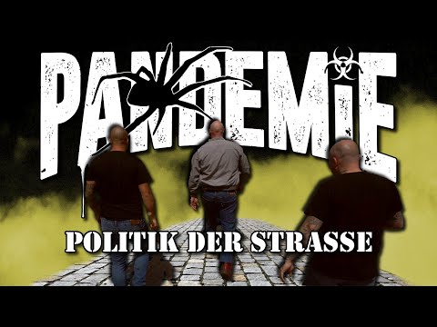 PANDEMiE - "Politik der Straße" - Official Video (4K)