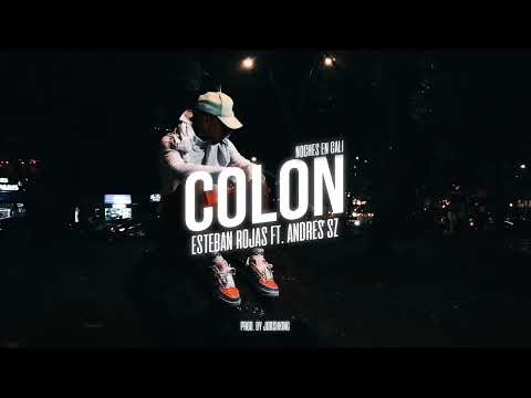 Esteban Rojas feat. @Andres-Sz - Colon (Visualizer)