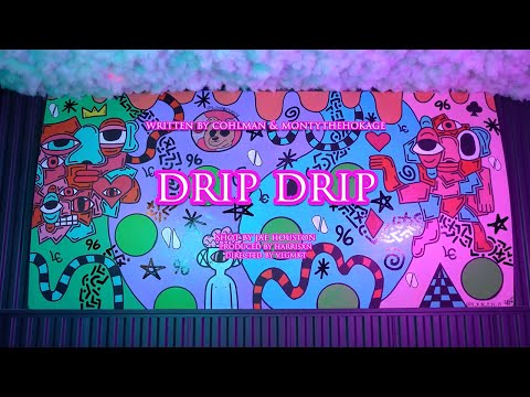 Montythehokage & Cohlman - Drip Drip (Lyric video) [ with visual ]