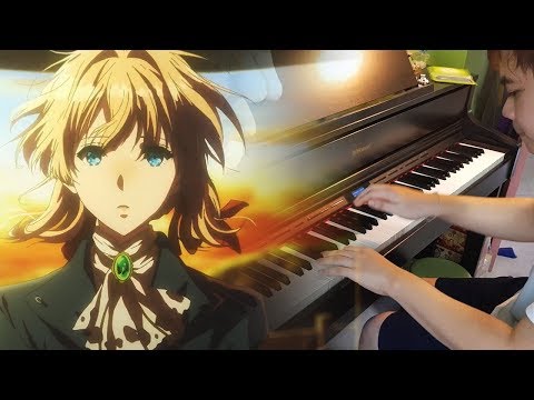 Violet Evergarden EP 1, 3 OST - "One Last Message/I LOVE YOU" (Piano & Orchestral Cover) [emotional]