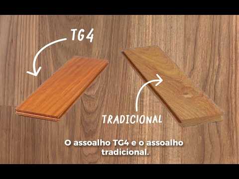 Assoalhos de Madeira: TG4 e Tradicional