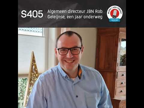 HJP S405 Algemeen directeur JBN Rob Geleijnse, een jaar onderweg