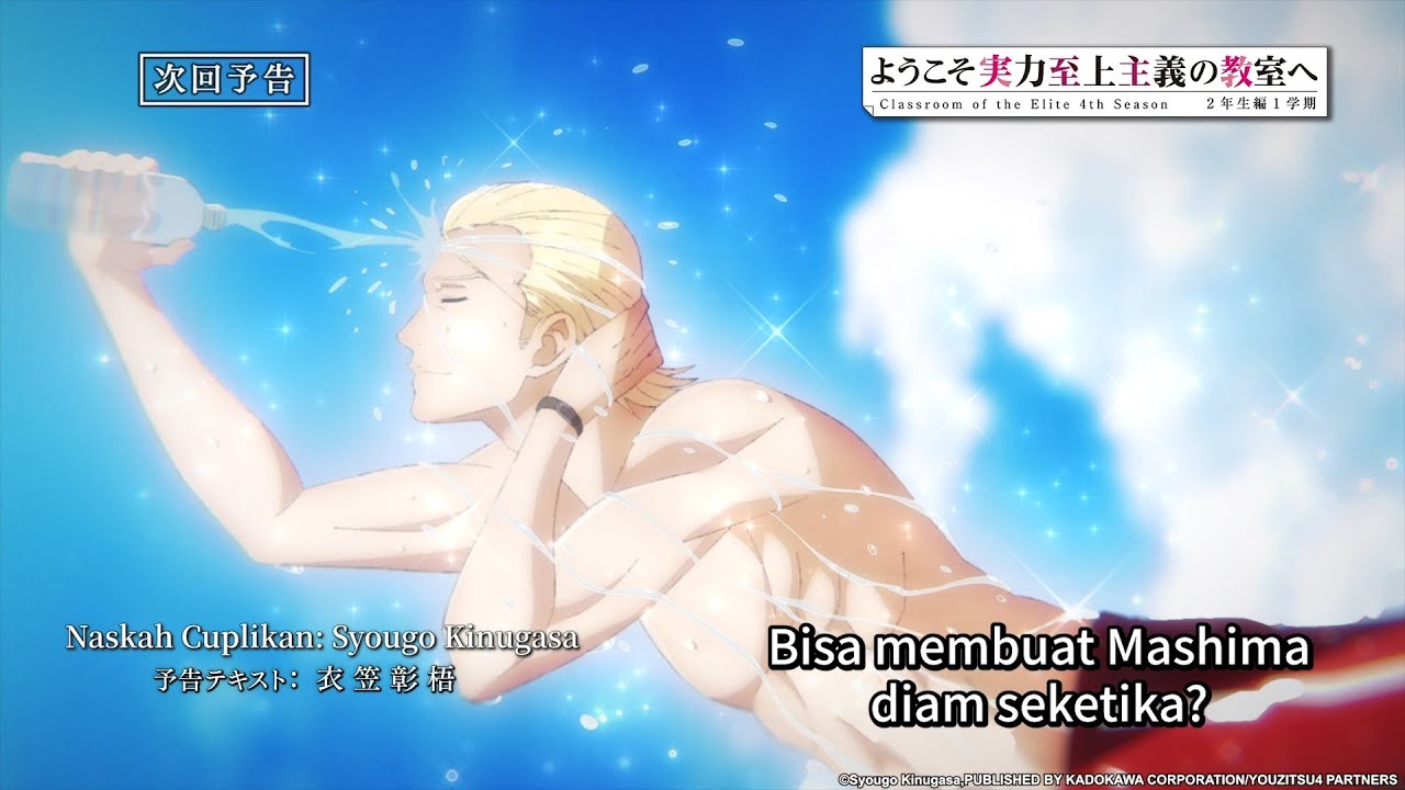(Hebat sekali beliau) Pratinjau Classroom of the Elite S4 Eps 11