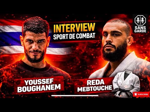 Avec Youssef Boughanem et Reda Mebtouche On Discute (MMA,Thaïlande,Cutting) 🎙️