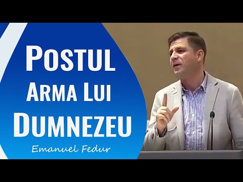 Emanuel Fedur - Postul aduce biruința in momente grele (fragment)