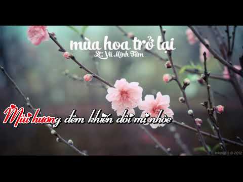 [KARAOKE] Mùa Hoa Trở Lại - Khánh Linh